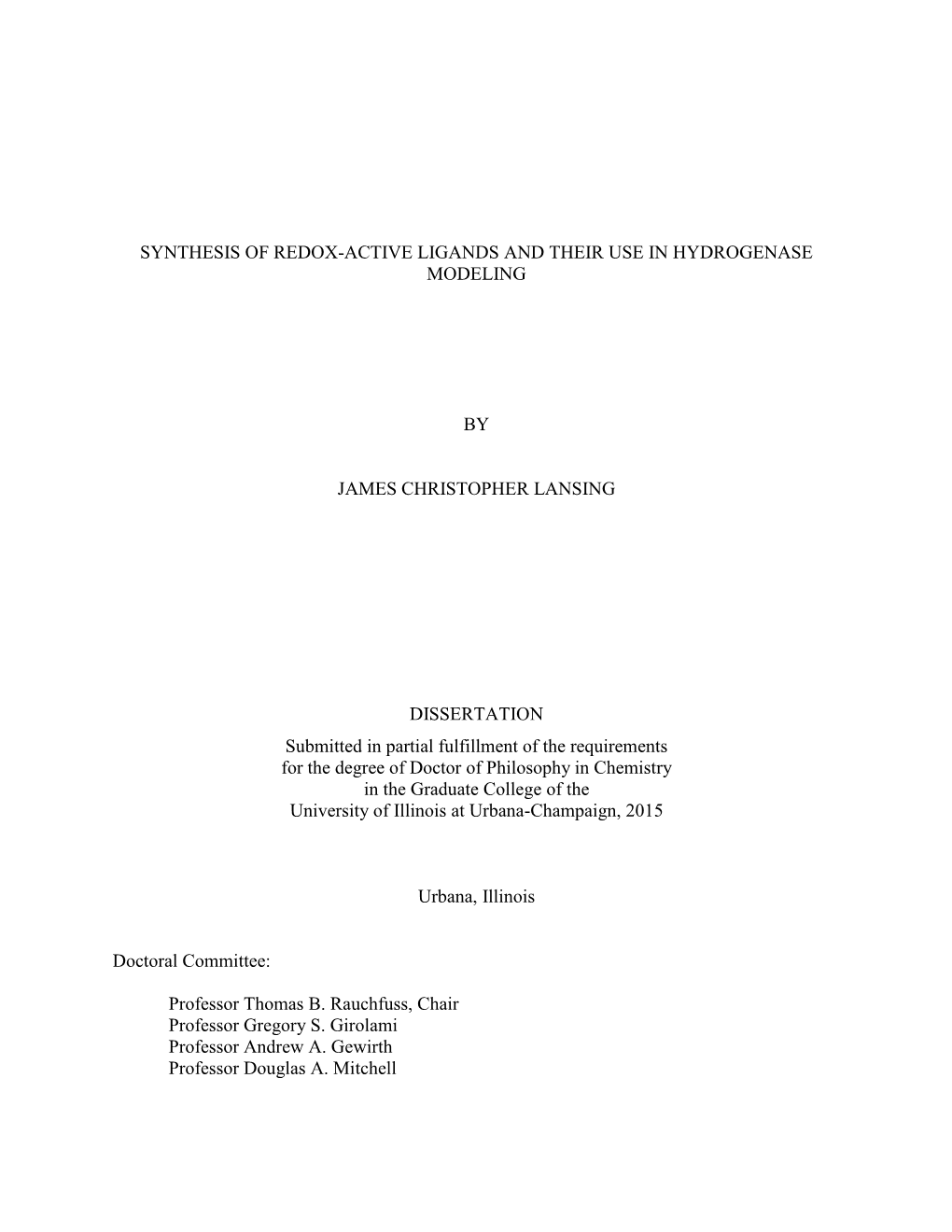 Synthesis of Redox-Active Ligands and Their Use in Hydrogenase Modeling