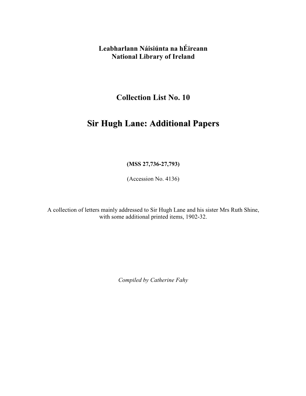 Sir Hugh Lane: Additional Papers