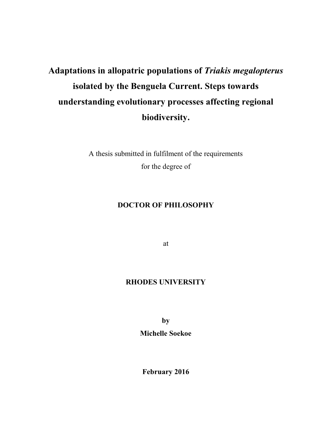 Adaptations in Allopatric Populations of Triakis Megalopterus Isolated by the Benguela Current