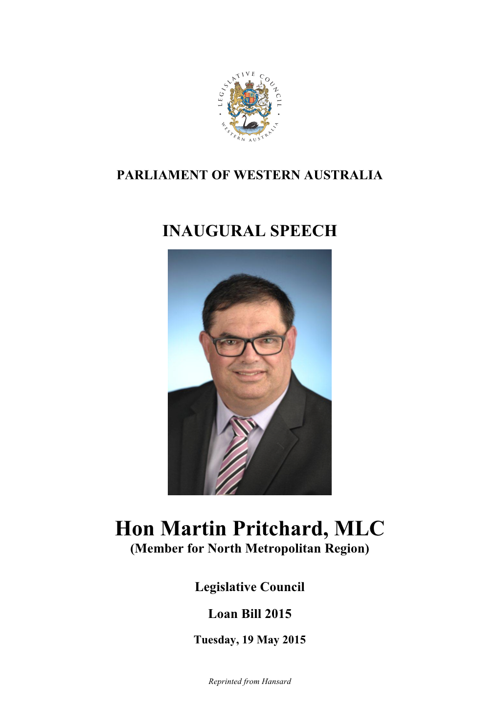 Hon Martin Pritchard, MLC (Member for North Metropolitan Region)