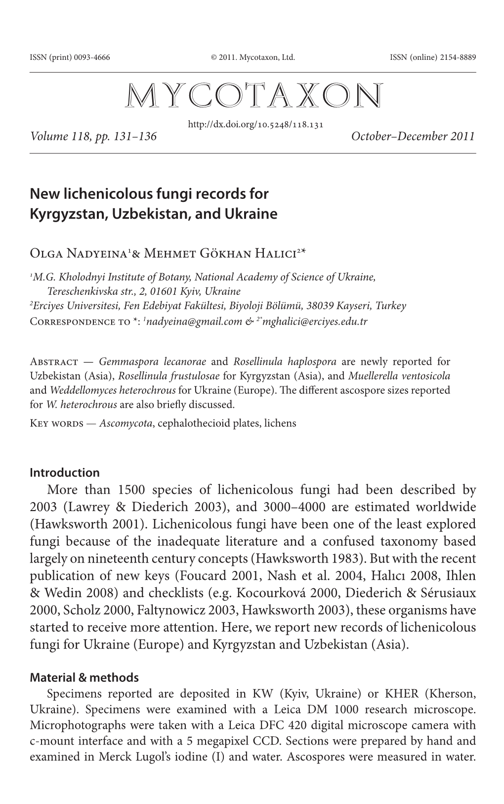 New Lichenicolous Fungi Records for Kyrgyzstan, Uzbekistan, and Ukraine