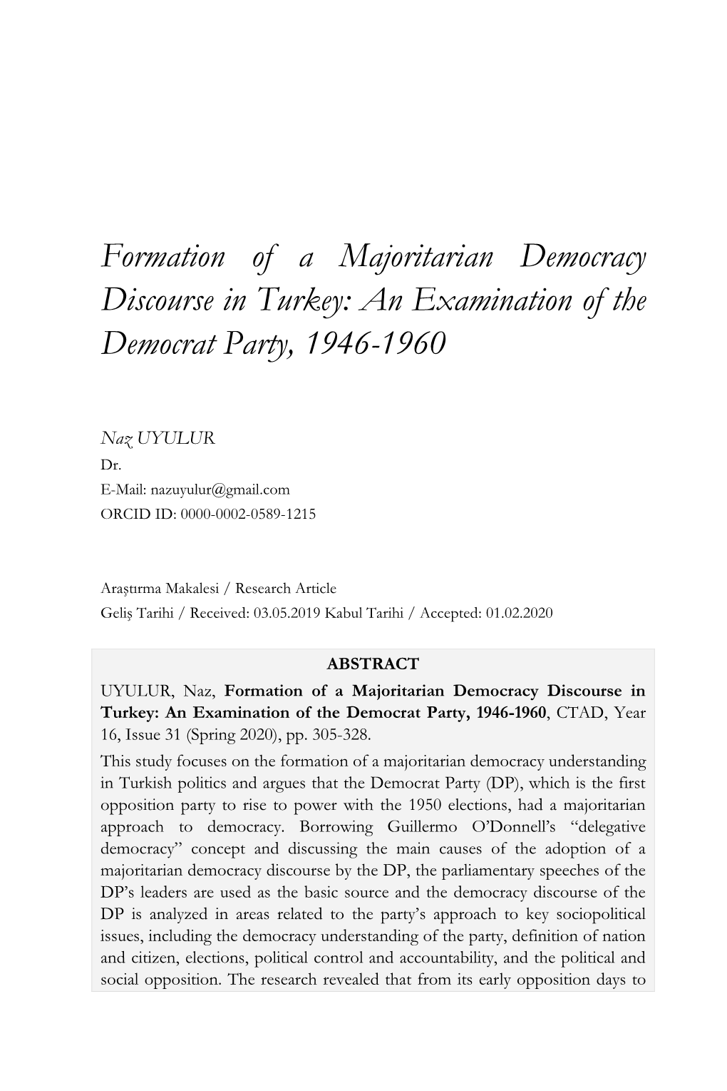 Formation of a Majoritarian Democracy Discourse in Turkey: an Examination of the Democrat Party, 1946-1960