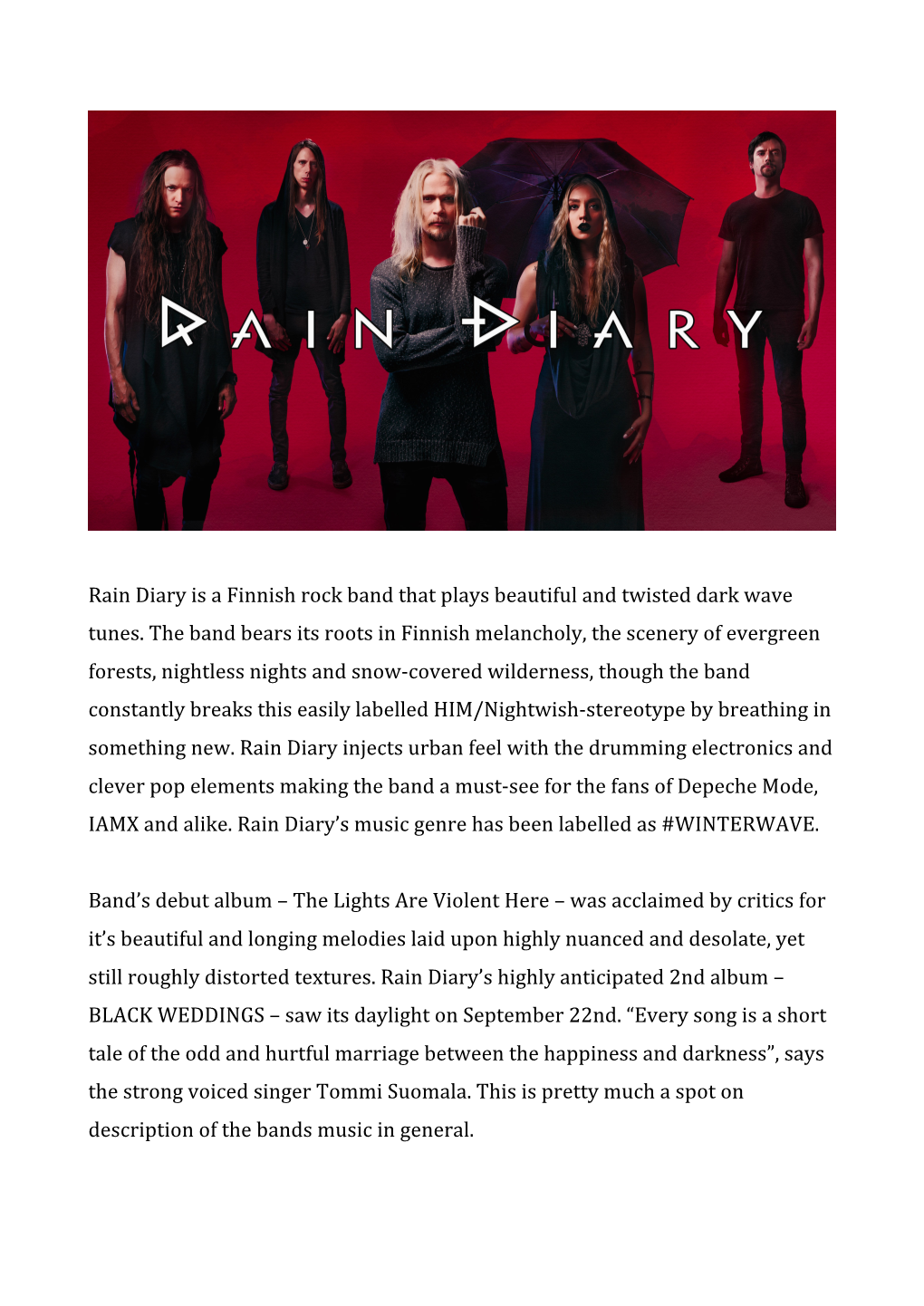 Rain Diary Is a Finnish Rock Band That Plays Beautiful and Twisted Dark Wave Tunes