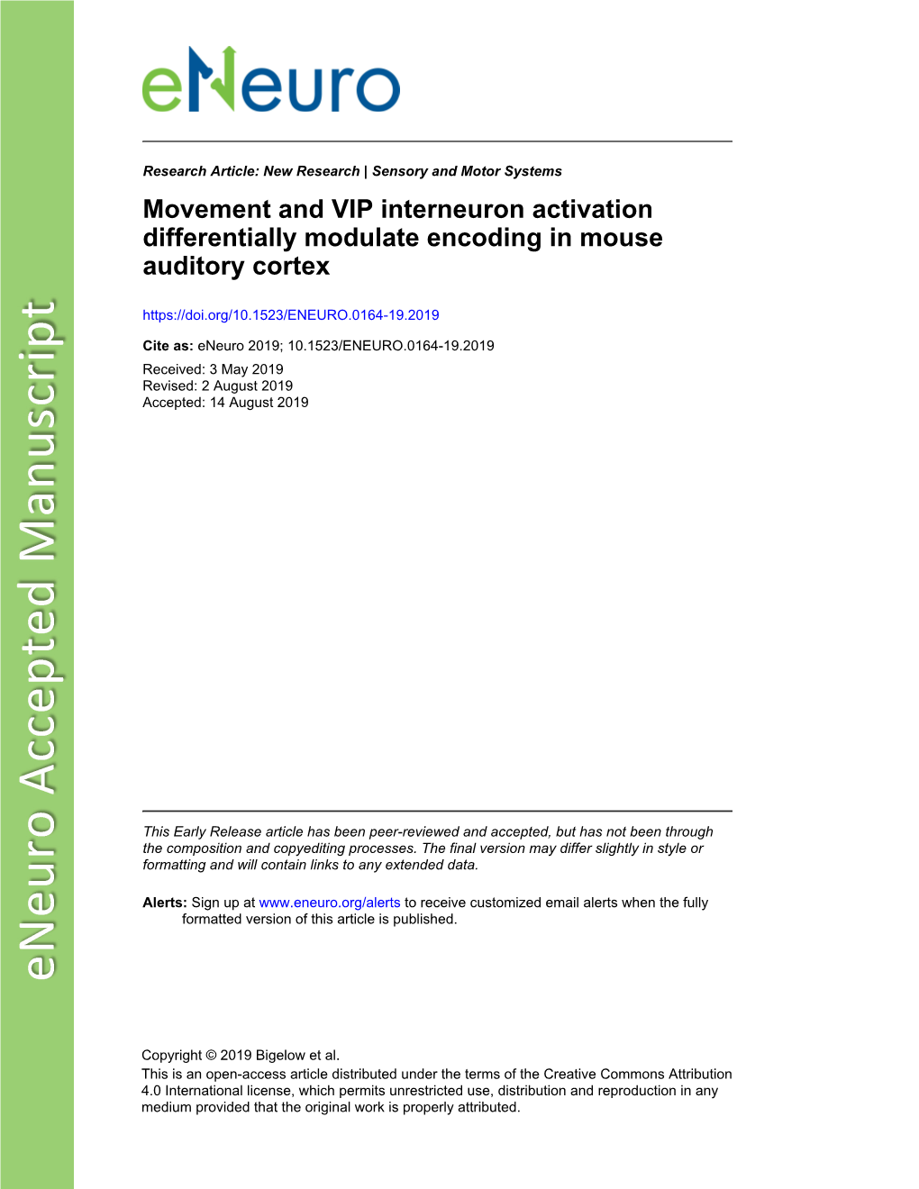 Movement and VIP Interneuron Activation Differentially Modulate Encoding in Mouse Auditory Cortex