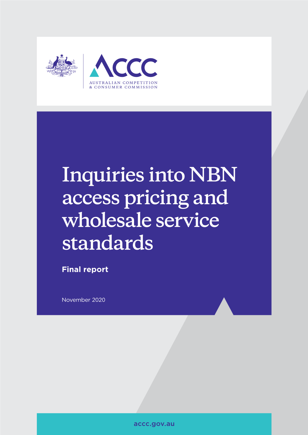 Inquiries Into NBN Access Pricing and Wholesale Service Standards