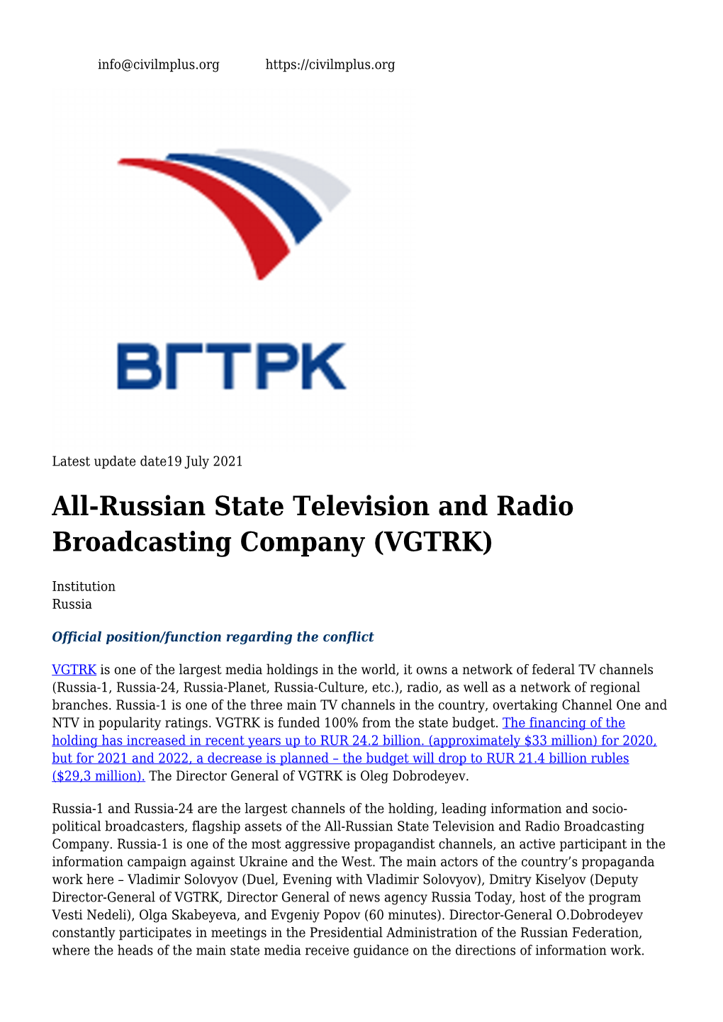 All-Russian State Television and Radio Broadcasting Company (VGTRK)