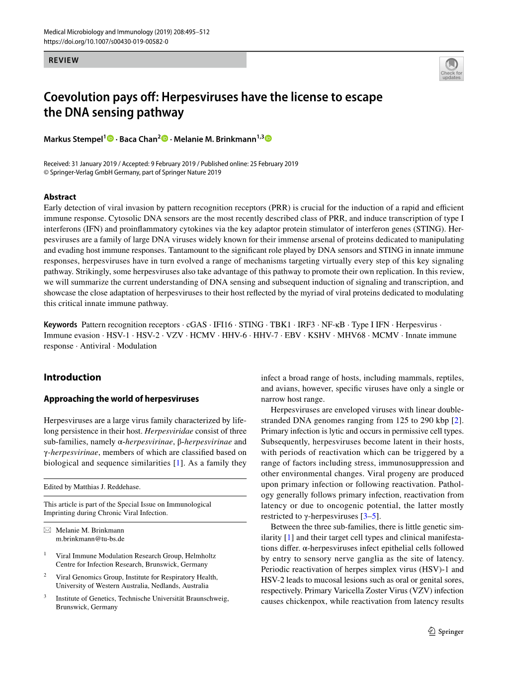 Herpesviruses Have the License to Escape the DNA Sensing Pathway