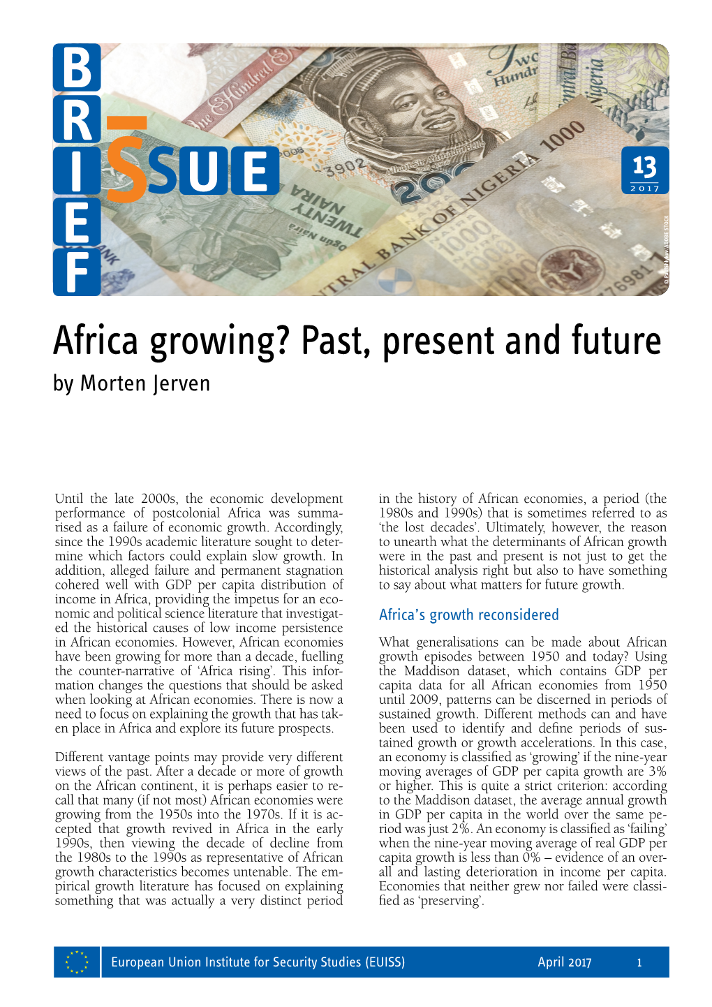 Africa Growing? Past, Present and Future by Morten Jerven