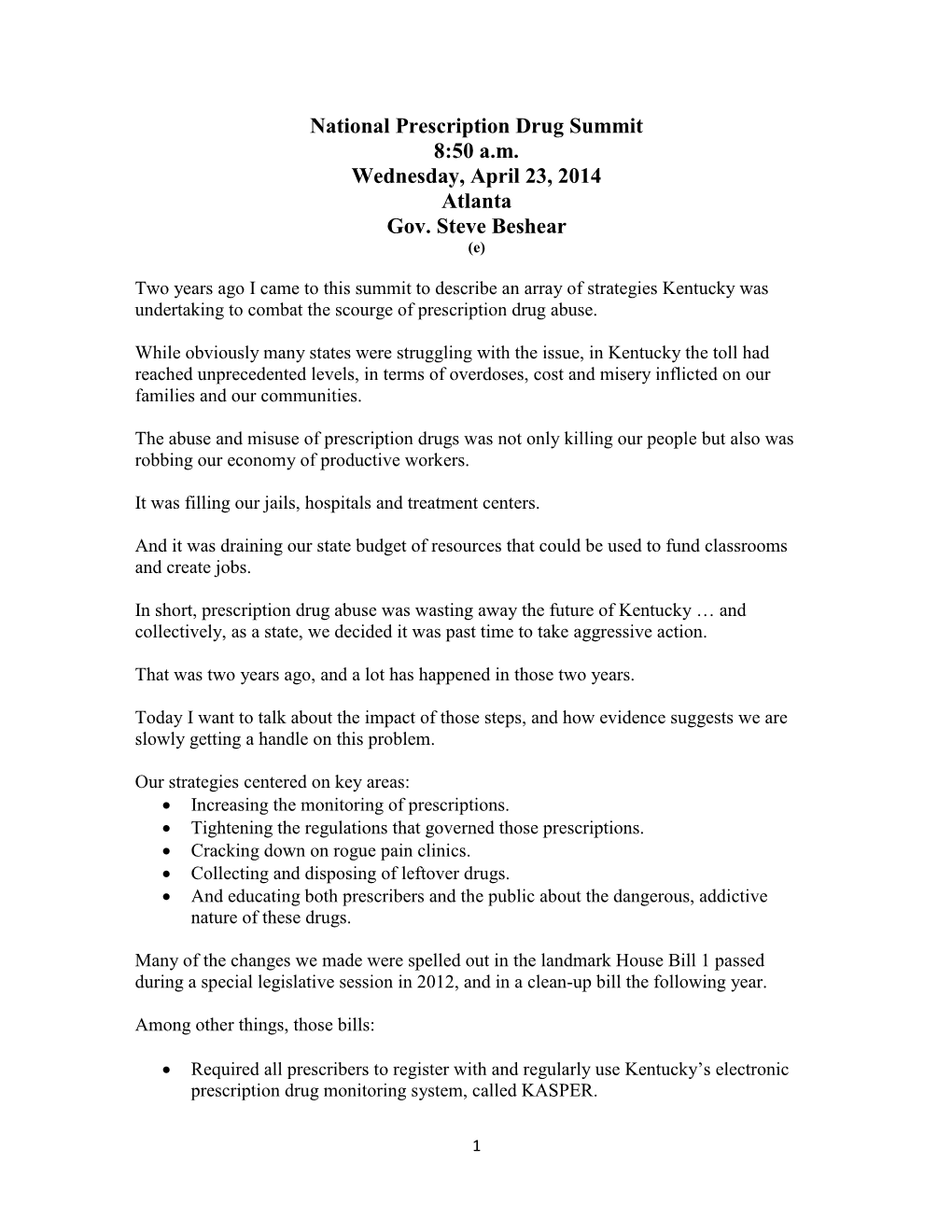 National Prescription Drug Summit 8:50 A.M. Wednesday, April 23, 2014 Atlanta Gov