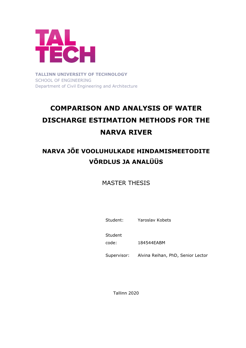 Comparison and Analysis of Water Discharge Estimation Methods for the Narva River
