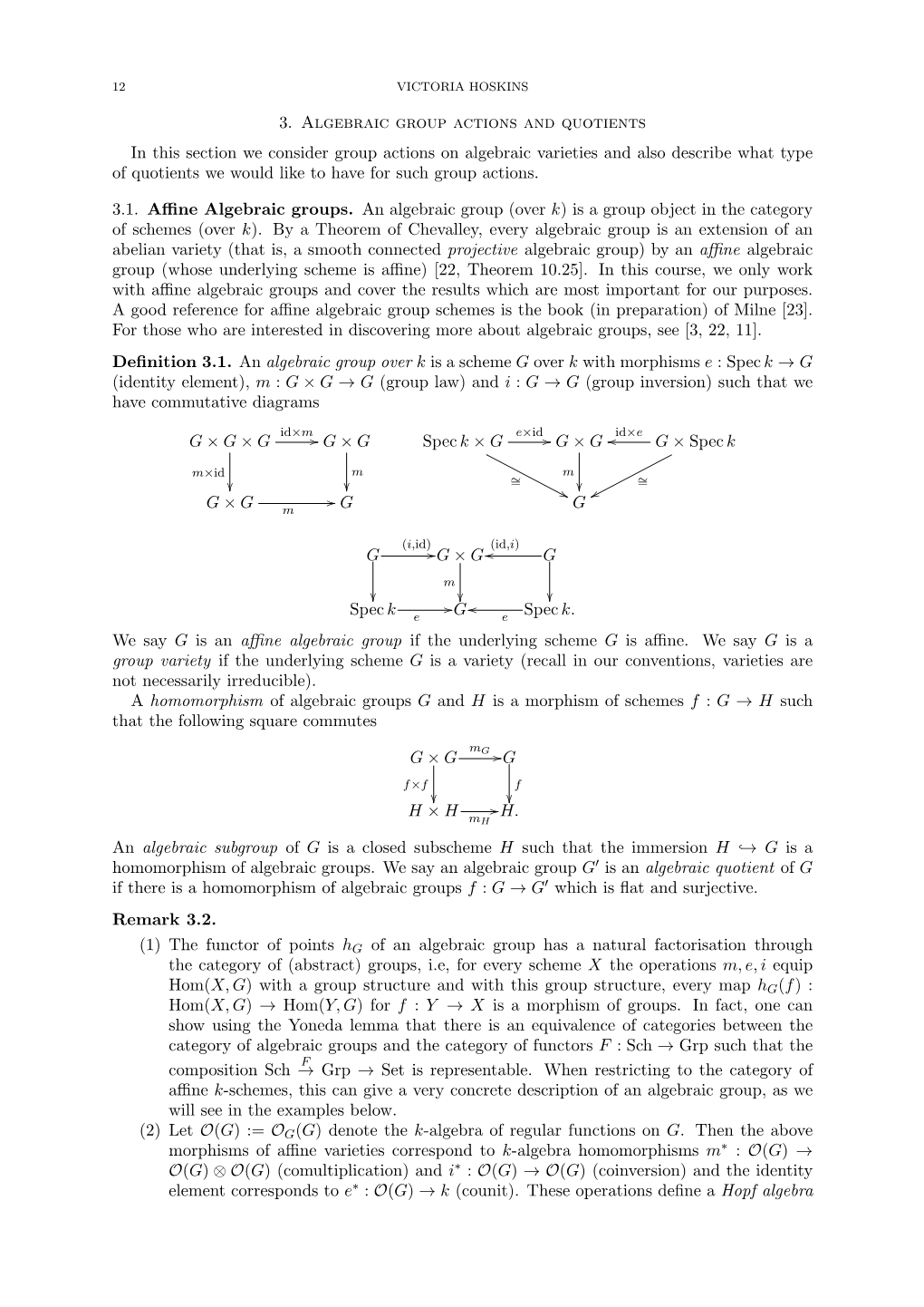 3. Algebraic Group Actions and Quotients in This Section We