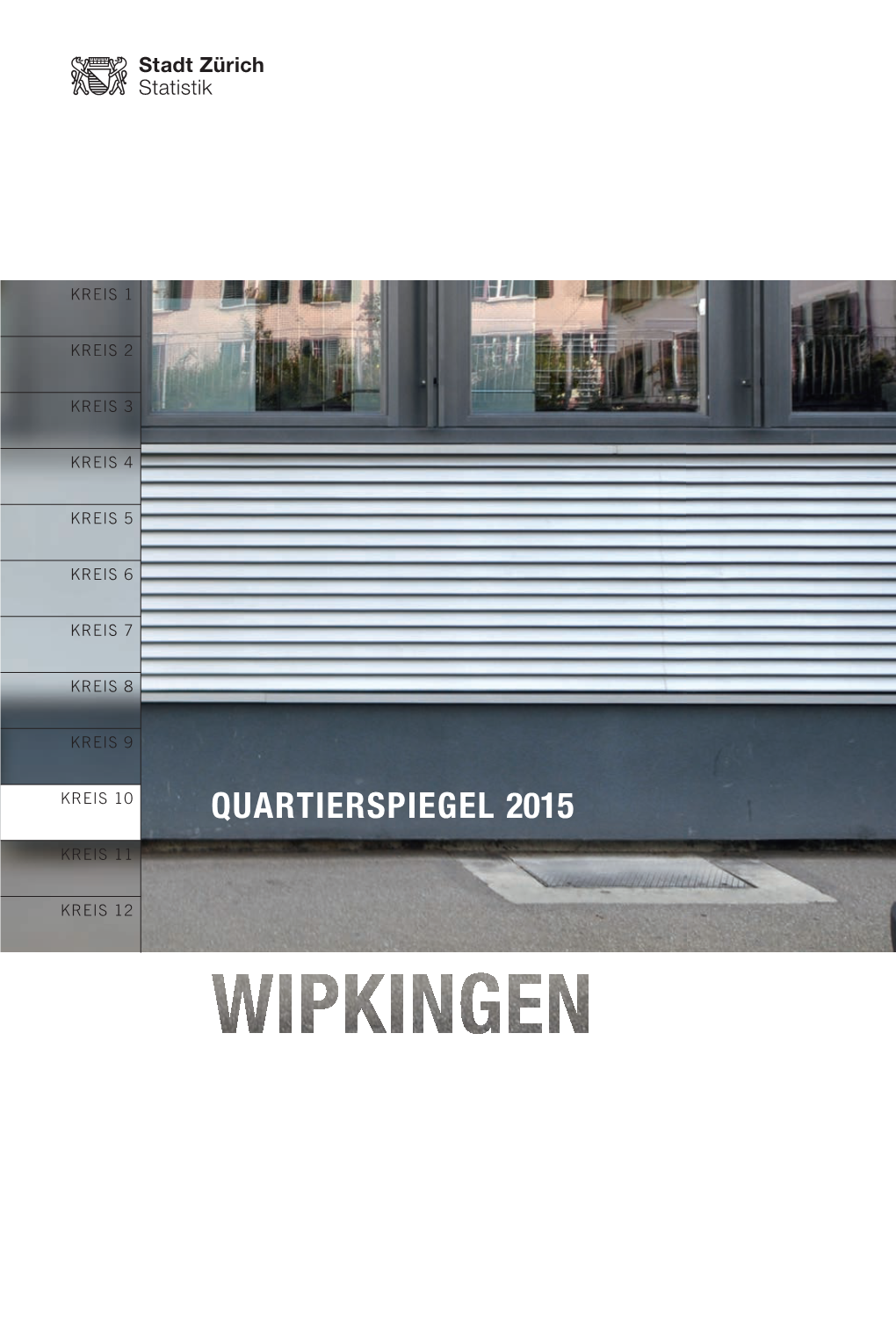 Quartierspiegel Wipkingen