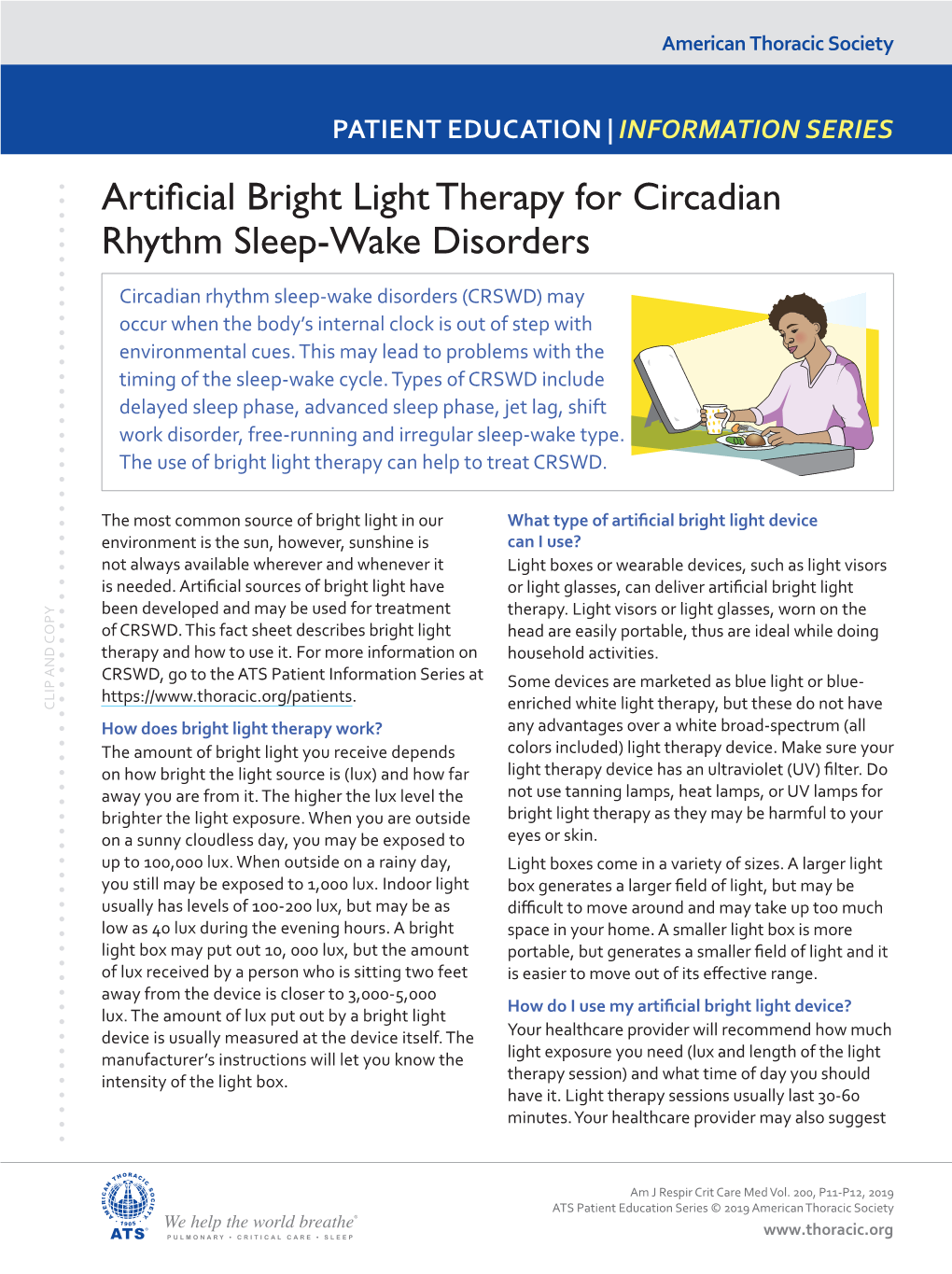 Artificial Bright Light Therapy for Circadian Rhythm Sleep-Wake Disorders