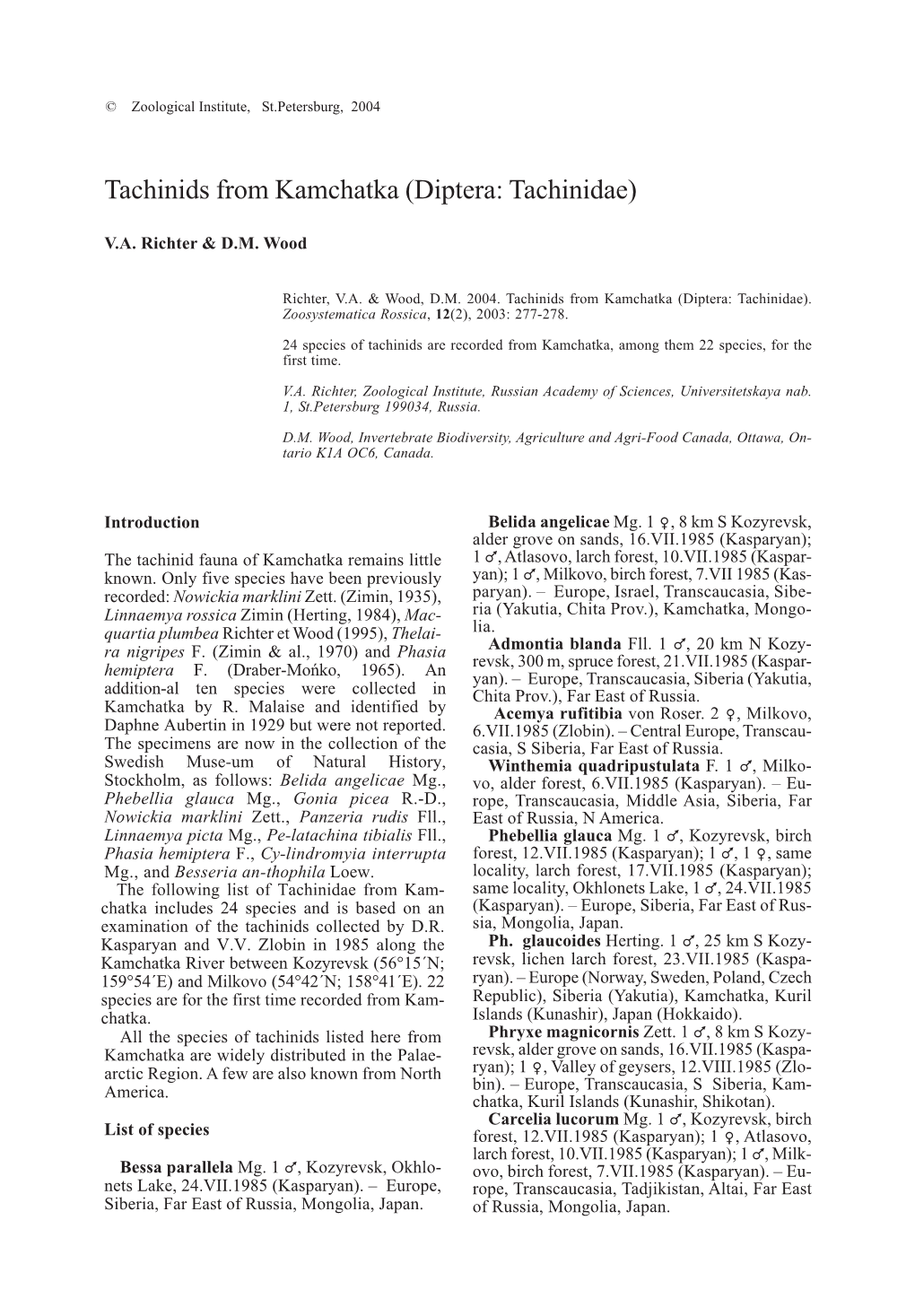 Tachinids from Kamchatka (Diptera: Tachinidae)