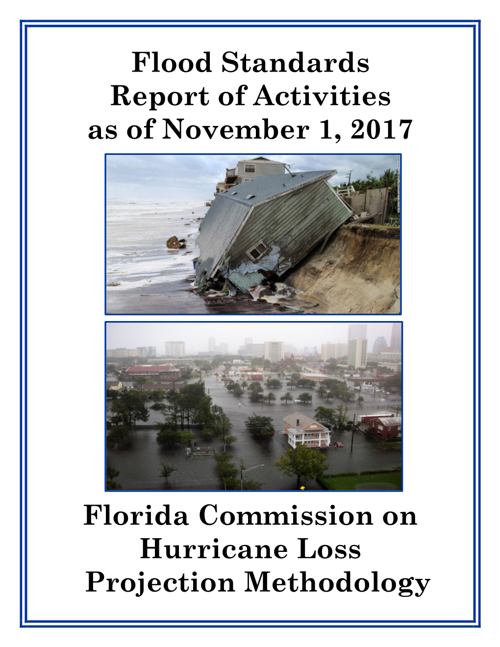 Flood Standards Report of Activities As of November 1, 2017 Florida