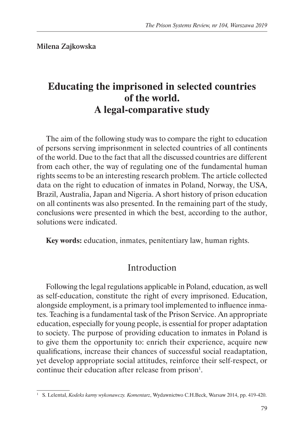 Educating the Imprisoned in Selected Countries of the World. a Legal-Comparative Study