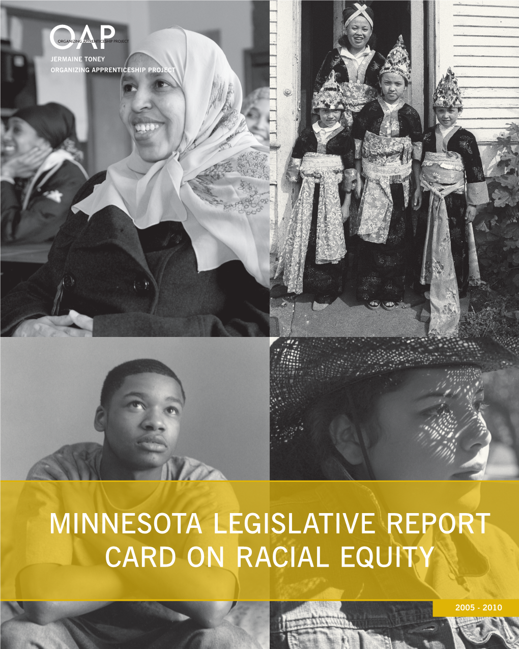 Minnesota Legislative Report Card on Racial Equity