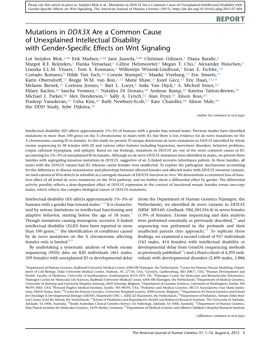 Mutations in DDX3X Are a Common Cause of Unexplained Intellectual