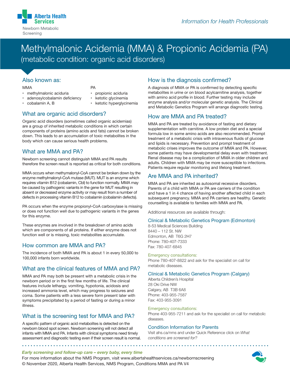 Methylmalonic Acidemic (MMA) & Propionic Acidemia (PA)