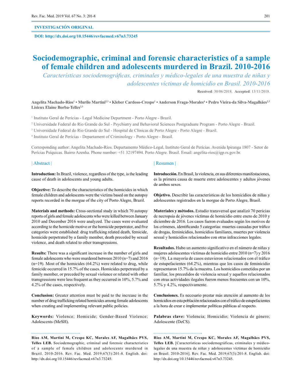 Sociodemographic, Criminal and Forensic Characteristics of a Sample of Female Children and Adolescents Murdered in Brazil