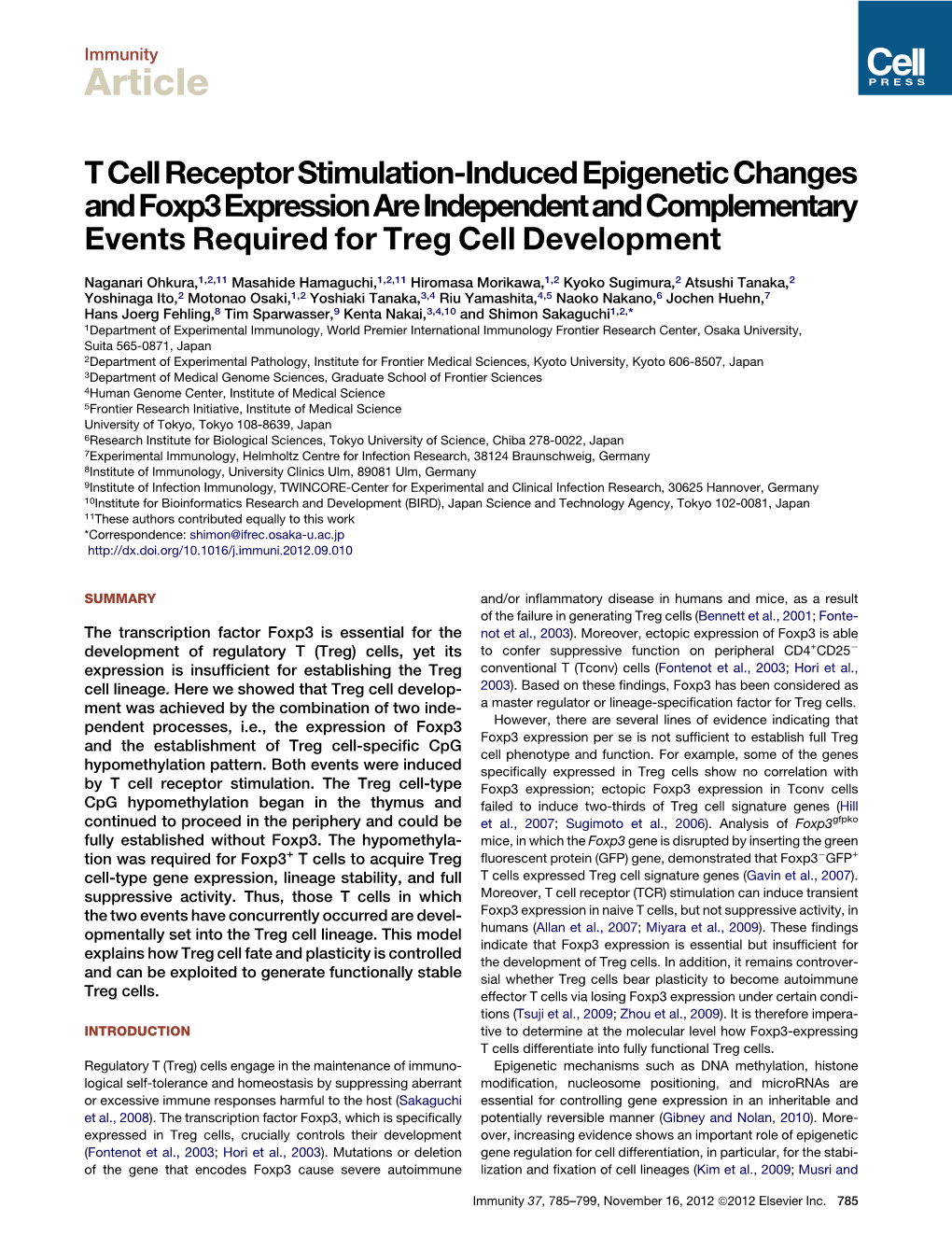 T Cell Receptor Stimulation-Induced Epigenetic Changes and Foxp3 Expression Are Independent and Complementary Events Required for Treg Cell Development