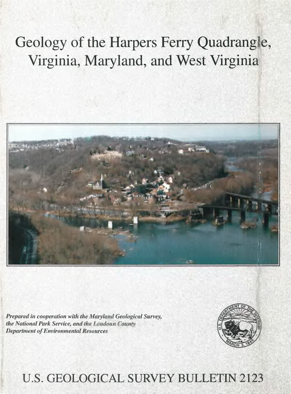 Geology of the Harpers Ferry Quadrangle, Virginia, Maryland, and West Virginia