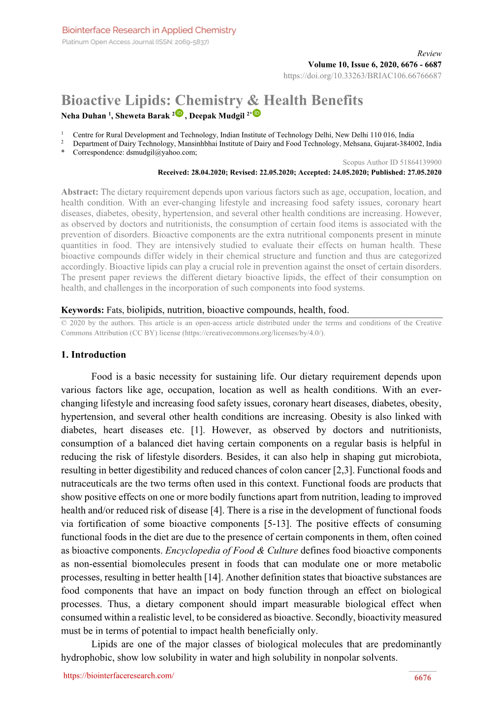 Bioactive Lipids: Chemistry & Health Benefits Neha Duhan 1, Sheweta Barak 2 , Deepak Mudgil 2*