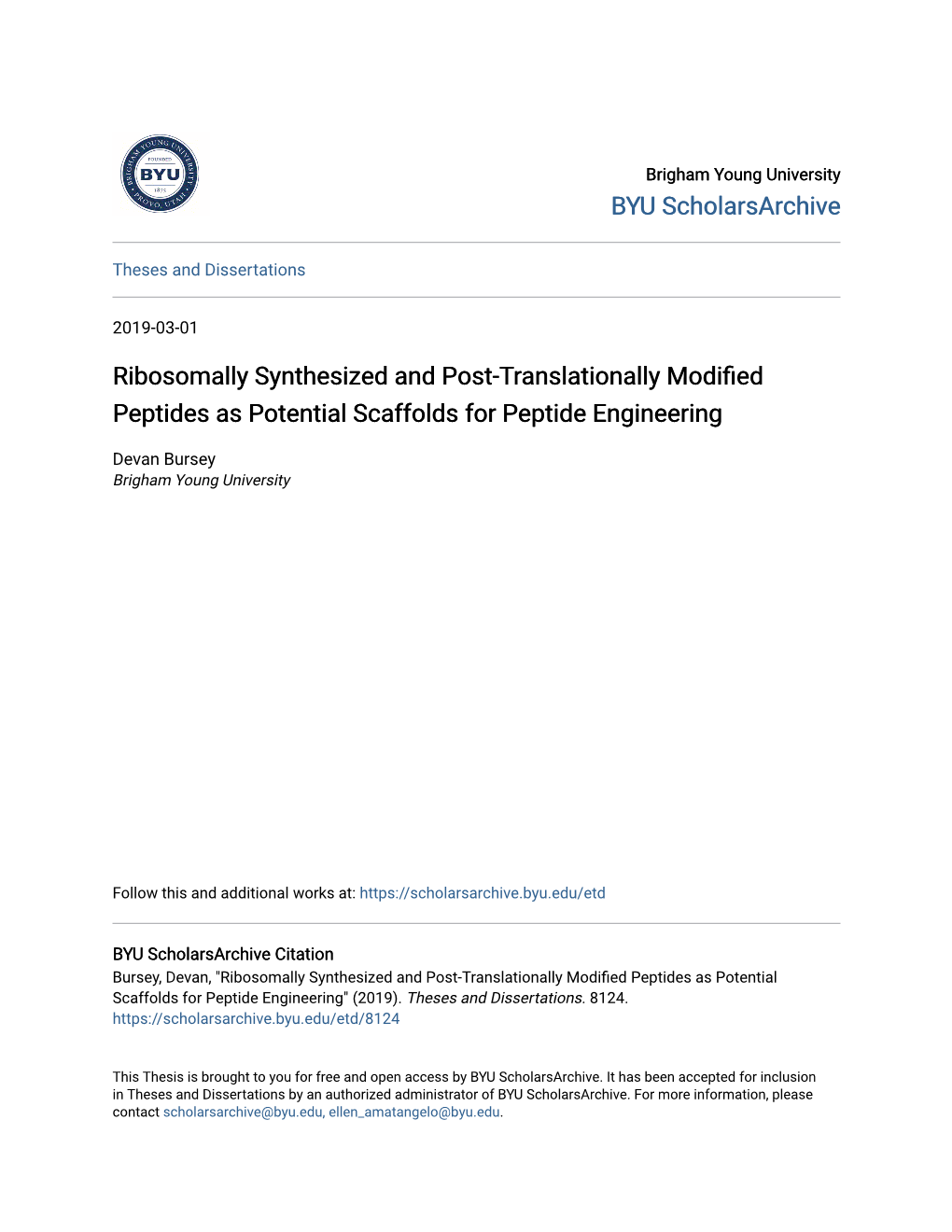 Ribosomally Synthesized and Post-Translationally Modified Peptides As Potential Scaffolds for Peptide Engineering