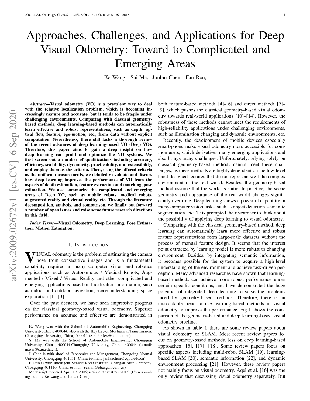 Approaches, Challenges, and Applications for Deep Visual Odometry: Toward to Complicated and Emerging Areas Ke Wang, Sai Ma, Junlan Chen, Fan Ren