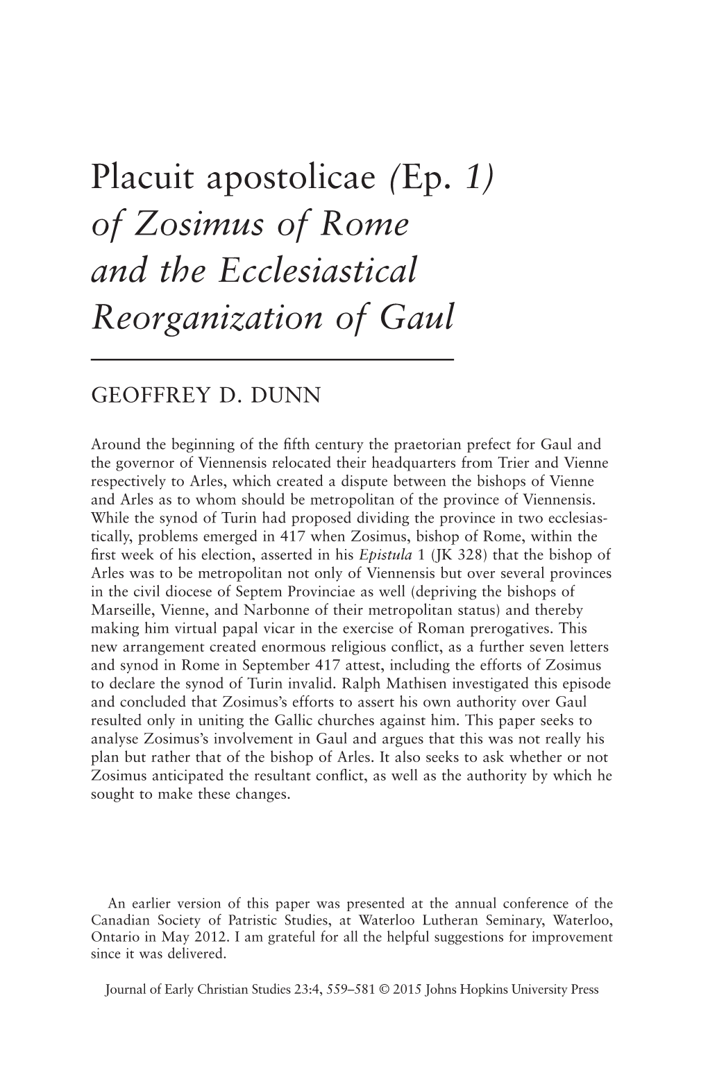 Placuit Apostolicae (Ep. 1) of Zosimus of Rome and the Ecclesiastical Reorganization of Gaul