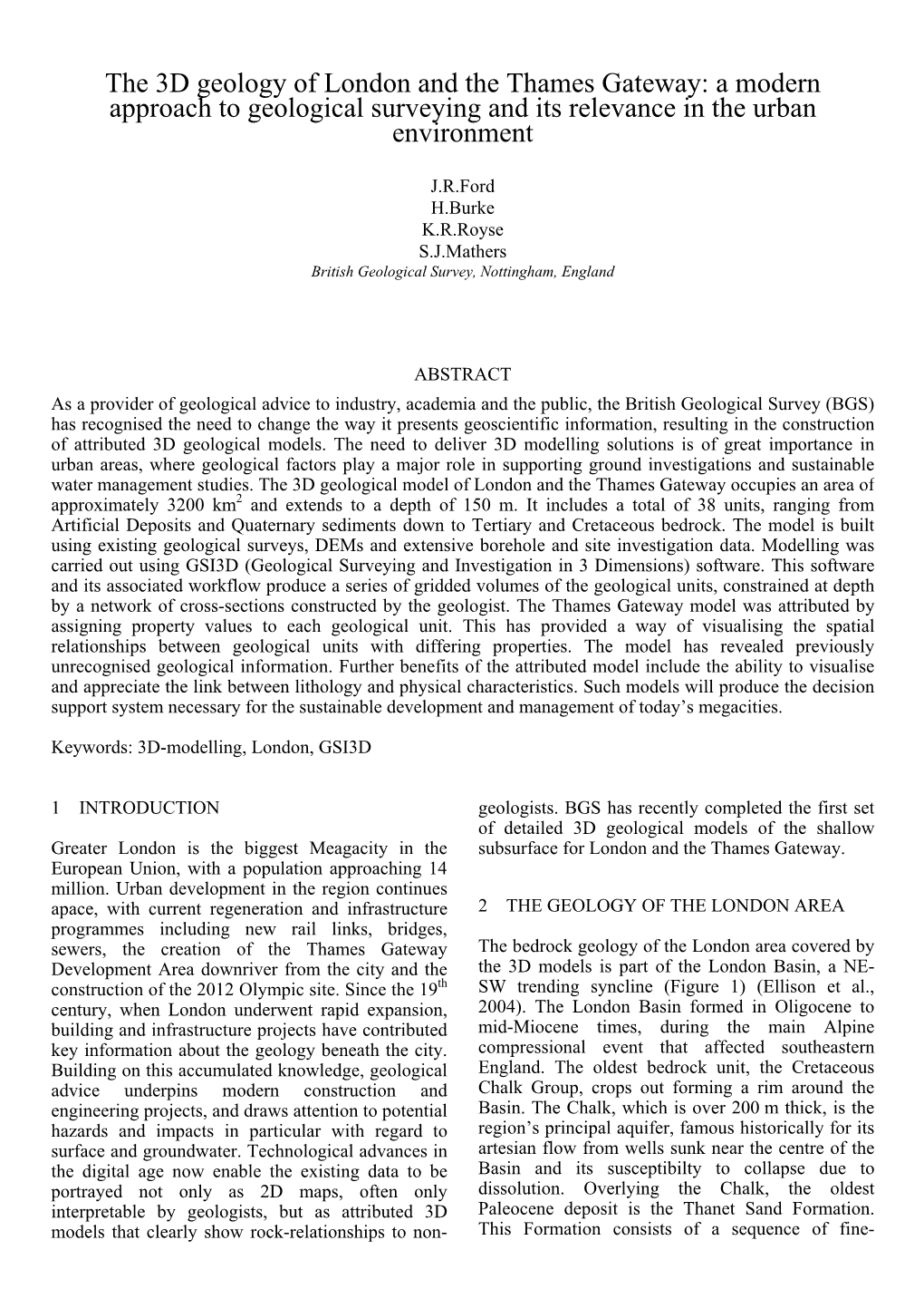 The 3D Geology of London and the Thames Gateway: a Modern Approach to Geological Surveying and Its Relevance in the Urban Environment