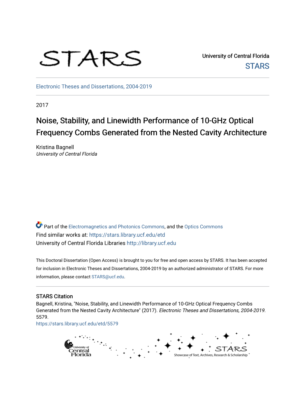 Noise, Stability, and Linewidth Performance of 10-Ghz Optical Frequency Combs Generated from the Nested Cavity Architecture