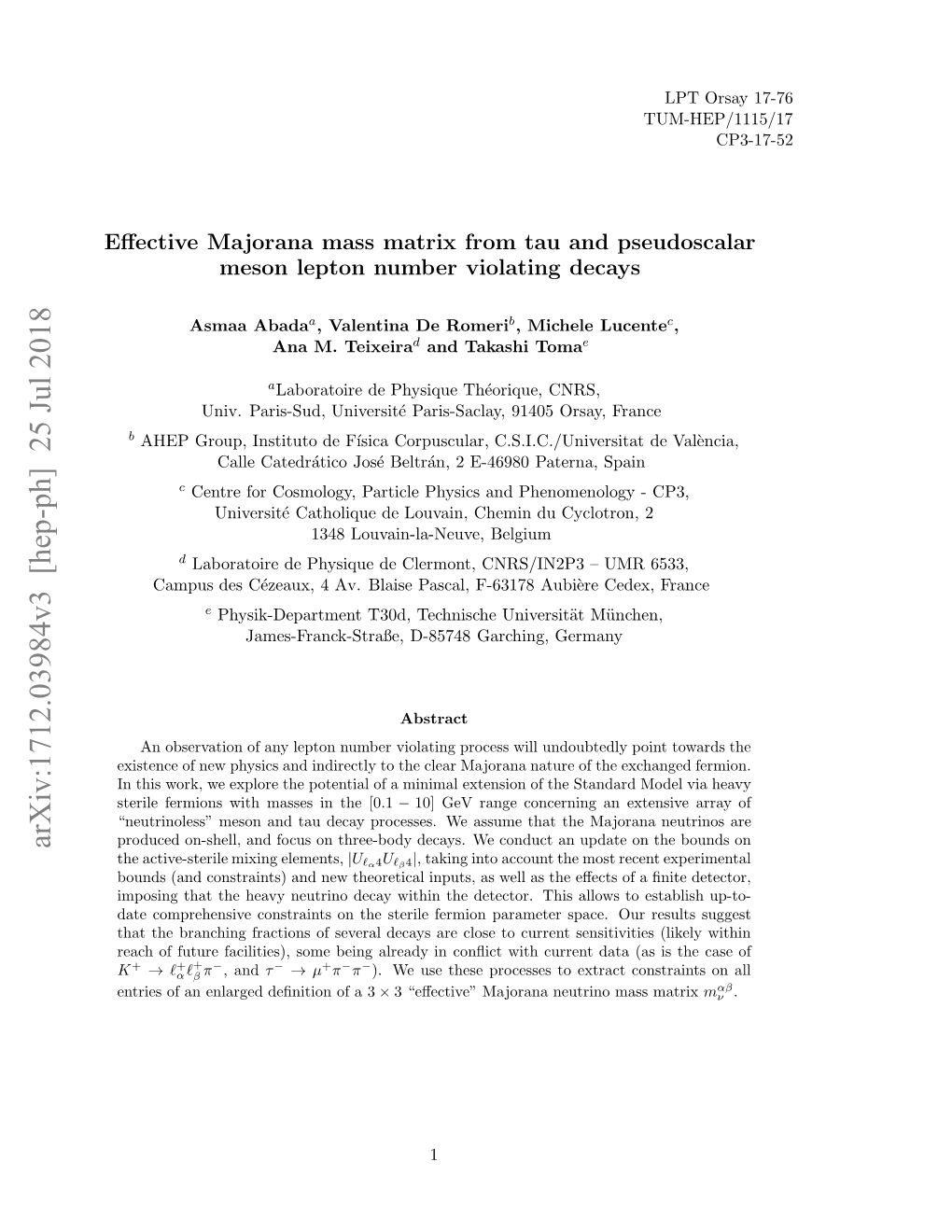 Effective Majorana Mass Matrix from Tau and Pseudoscalar Meson Lepton Number Violating Decays