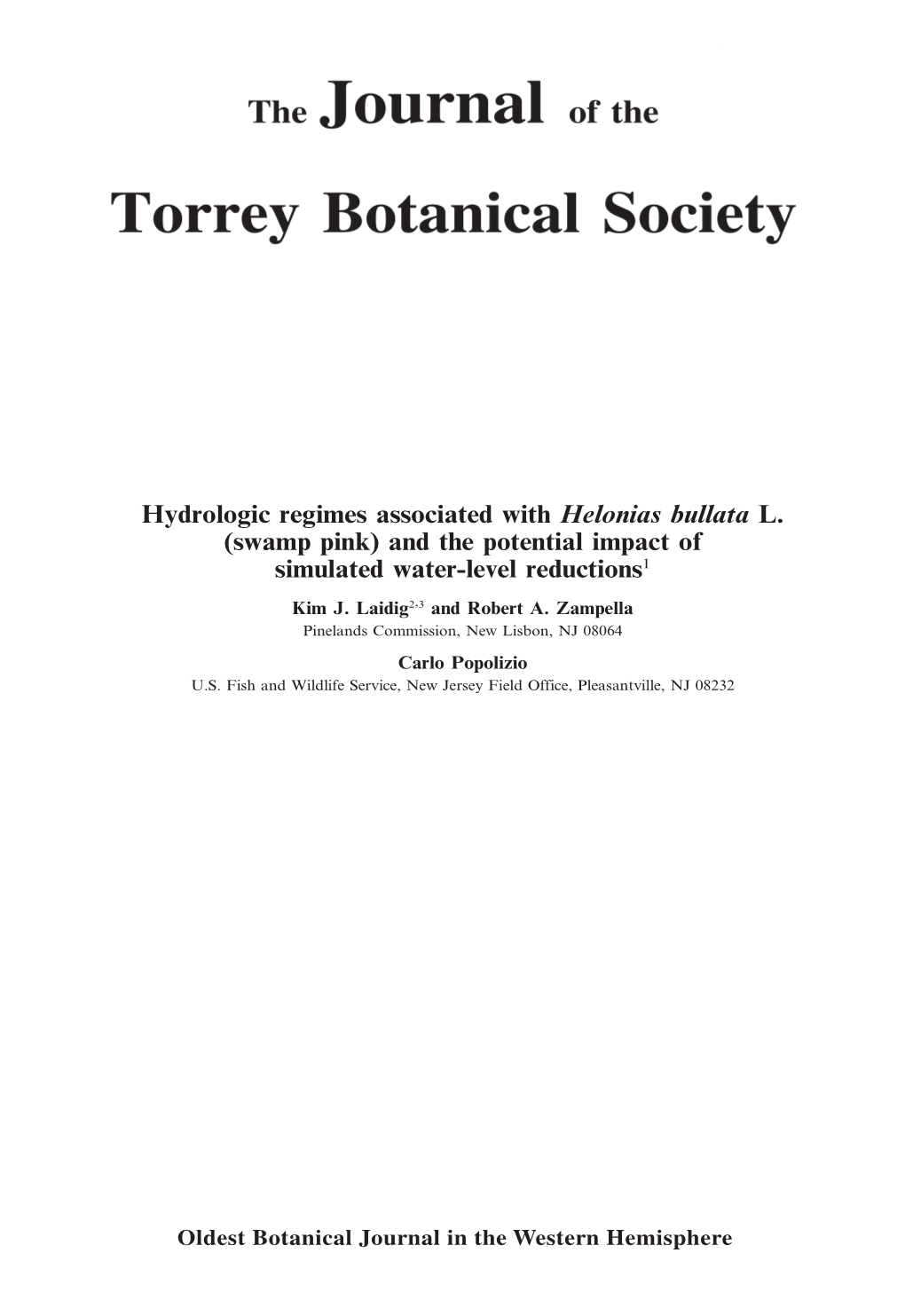 Hydrologic Regimes Associated with Helonias Bullata L. (Swamp Pink) and the Potential Impact of Simulated Water-Level Reductions1 Kim J