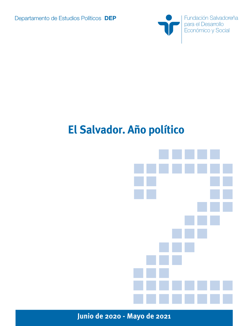 Junio De 2020 - Mayo De 2021 Ficha Catalográfica / Año Político 2021