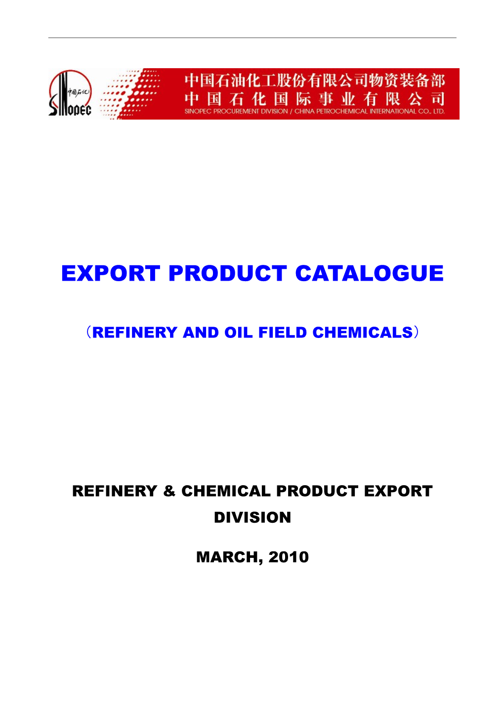 Refinery and Oil Field Chemicals