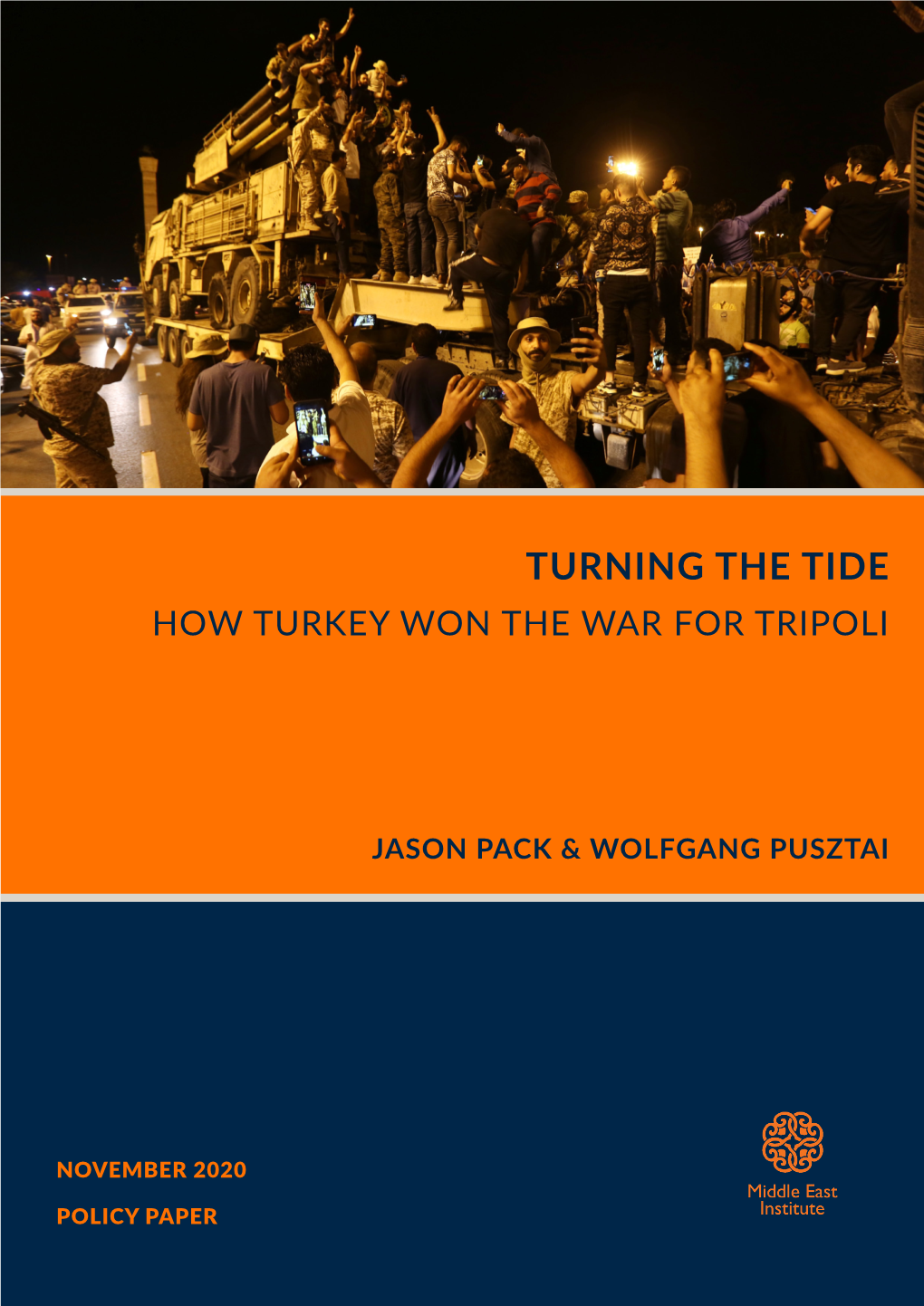 Turning the Tide: How Turkey Won the War for Tripoli