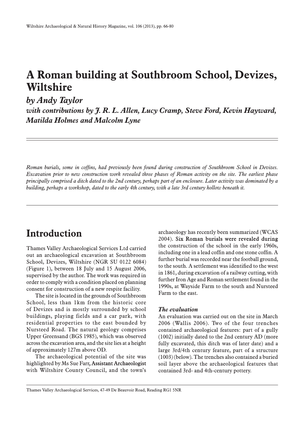 A Roman Building at Southbroom School, Devizes, Wiltshire by Andy Taylor with Contributions by J