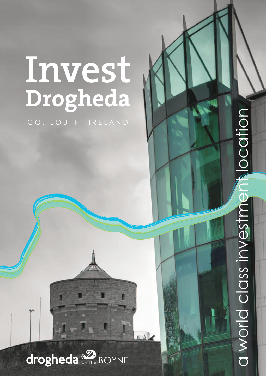 Invest in Drogheda Are Co-Ordinated, Speedy E.G