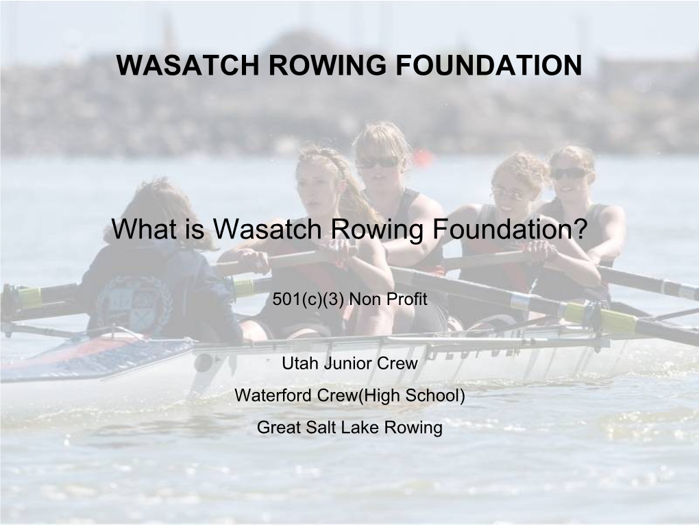 Great Salt Lake Rowing WASATCH ROWING FOUNDATION