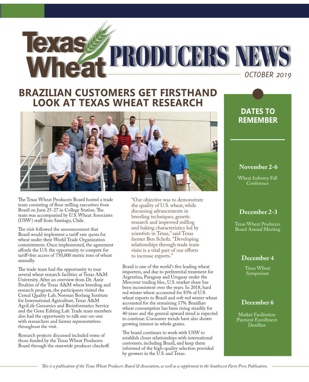 Brazilian Customers Get Firsthand Look at Texas Wheat Research Dates to Remember