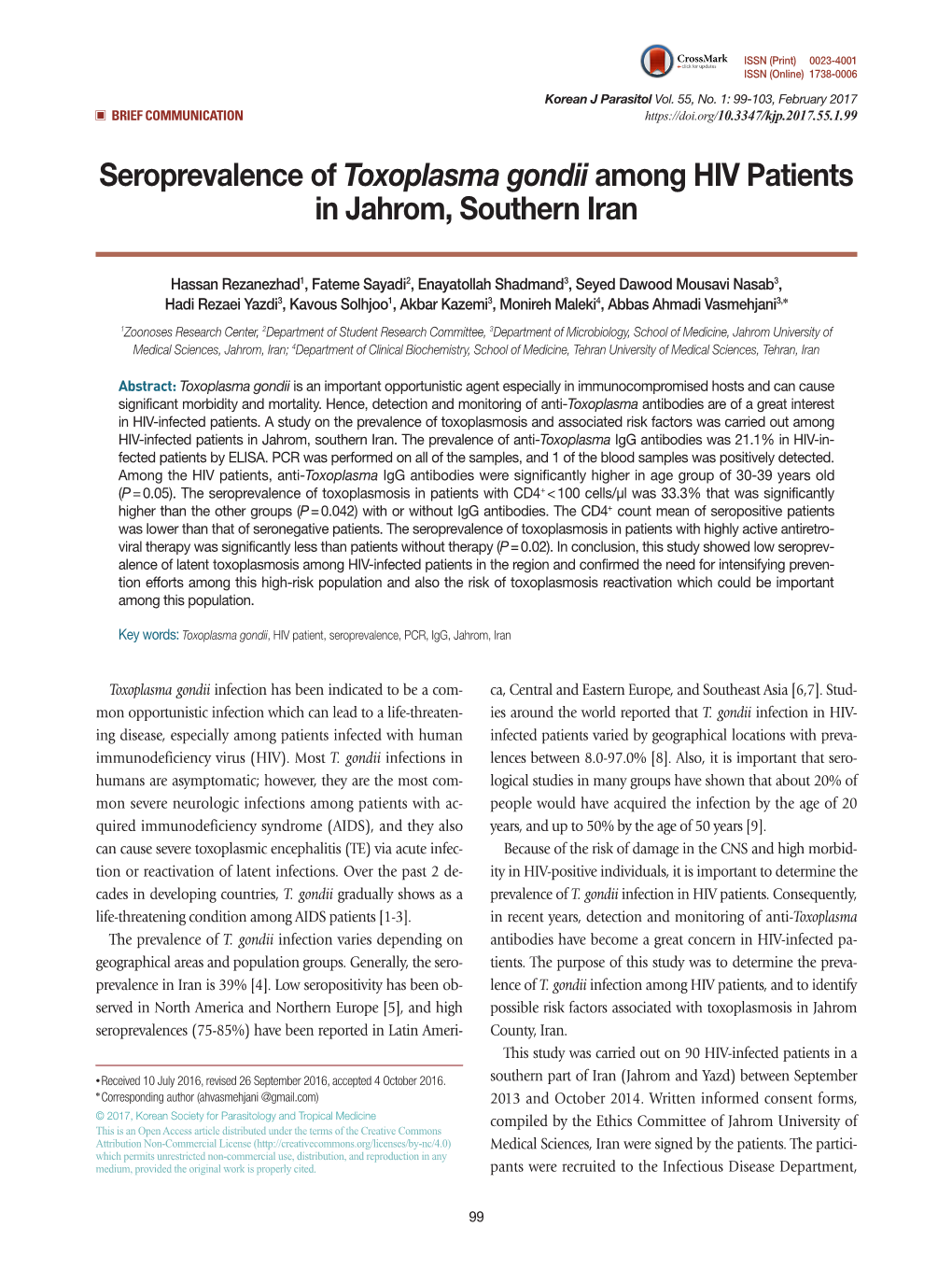 Seroprevalence of Toxoplasma Gondii Among HIV Patients in Jahrom, Southern Iran