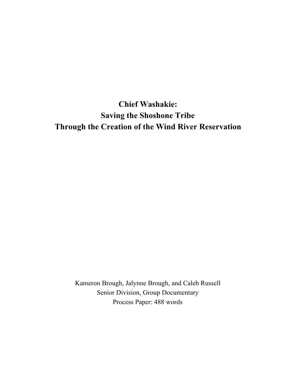 Chief Washakie: Saving the Shoshone Tribe Through the Creation of the Wind River Reservation