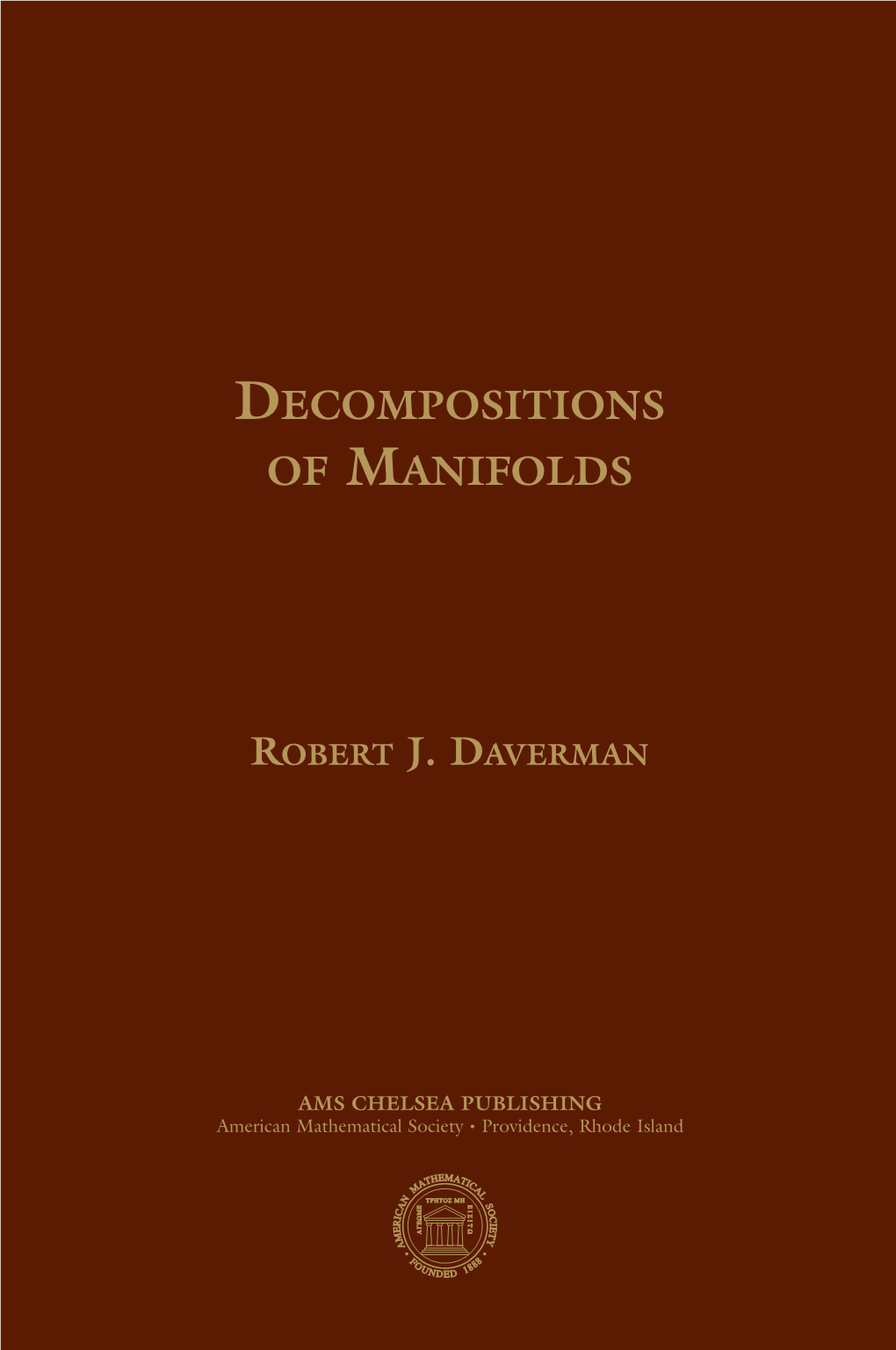 Decompositions of Manifolds