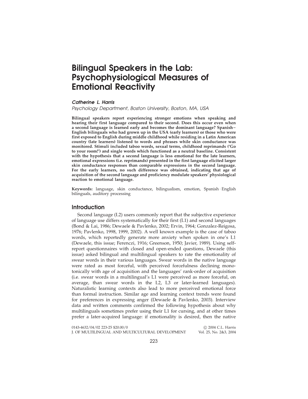 Bilingual Speakers in the Lab: Psychophysiological Measures of Emotional Reactivity