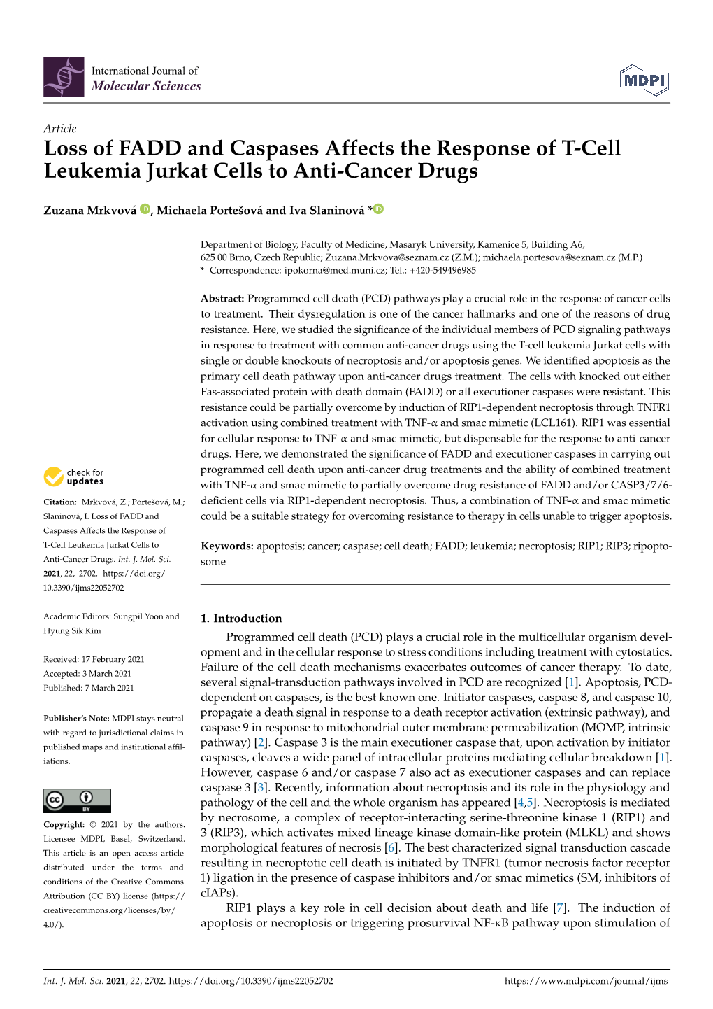 Loss of FADD and Caspases Affects the Response of T-Cell Leukemia ...