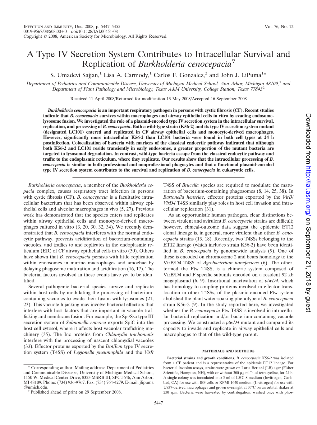 A Type IV Secretion System Contributes to Intracellular Survival and Replication of Burkholderia Cenocepaciaᰔ S