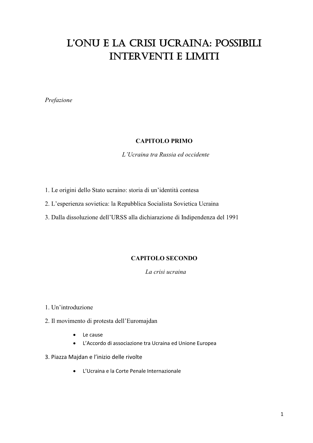 L'onu E La Crisi Ucraina: Possibili Interventi E Limiti