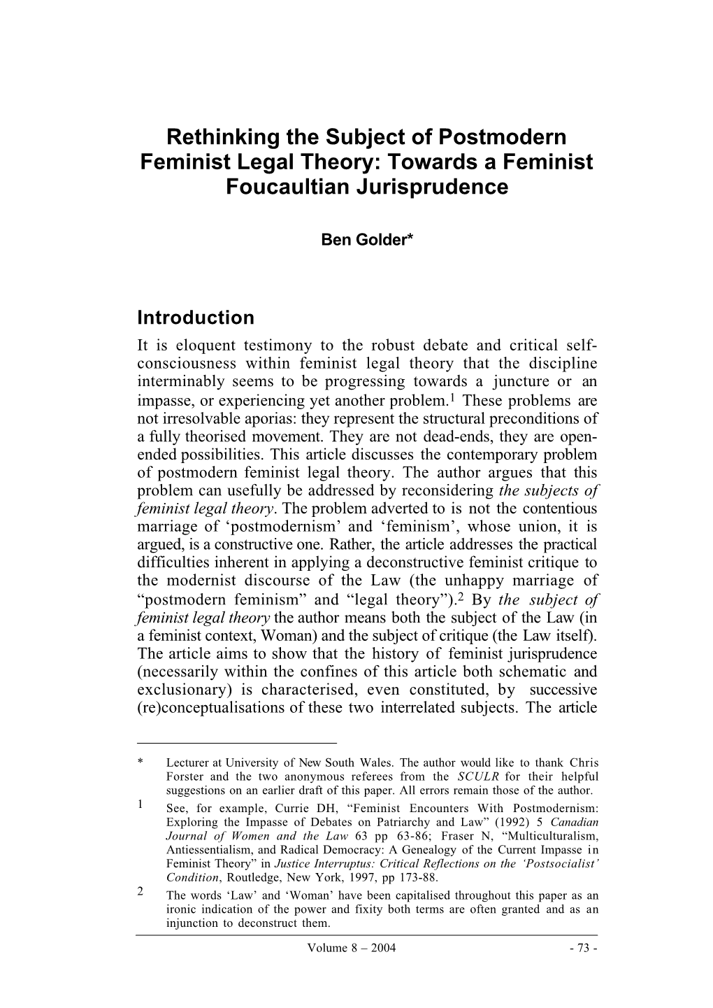 Rethinking the Subject of Postmodern Feminist Legal Theory: Towards a Feminist Foucaultian Jurisprudence