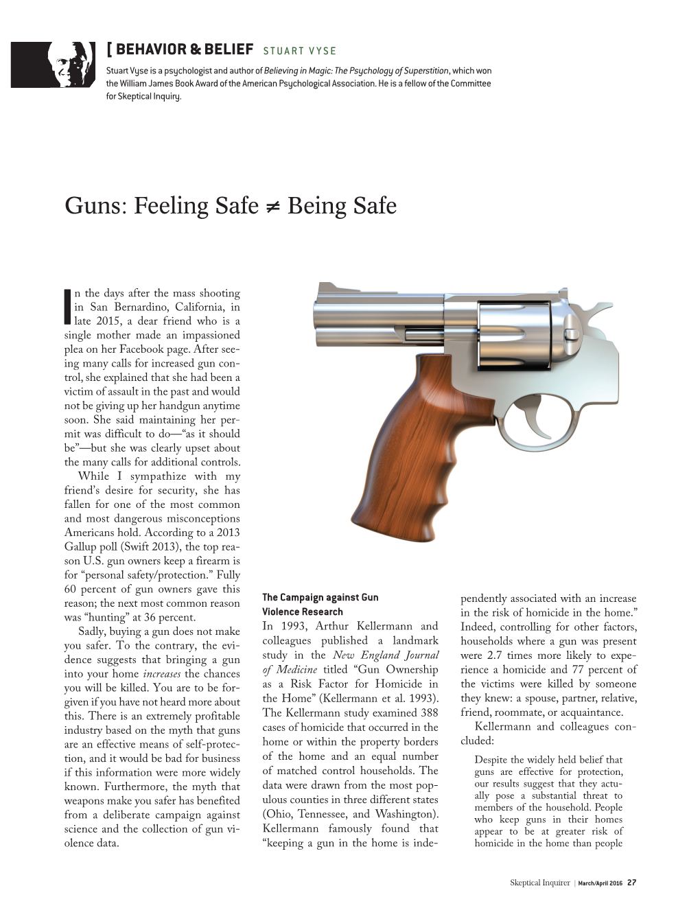 Guns: Feeling Safe ≠ Being Safe